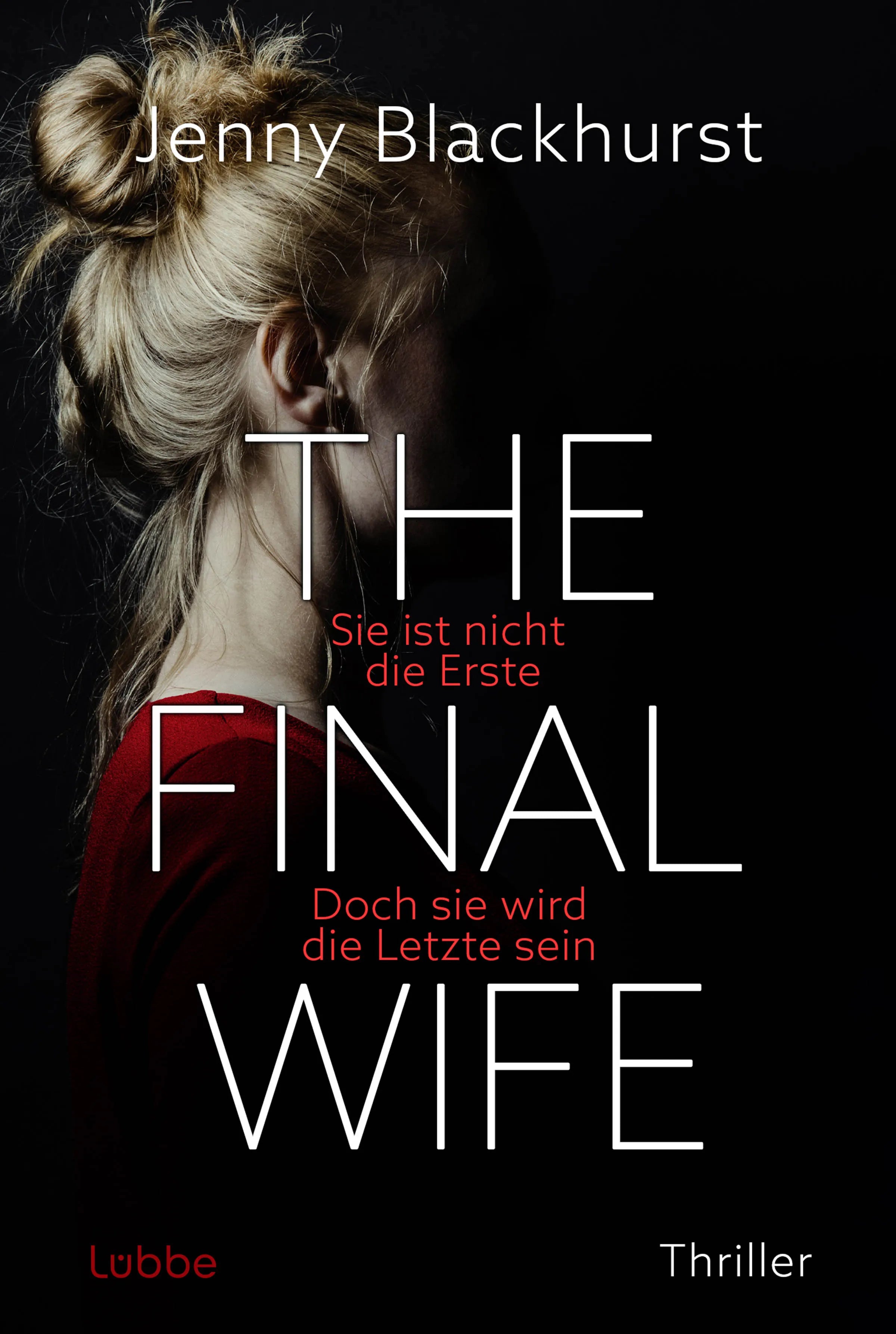Buchcover von 'The Final Wife' - Taschenbuch von Jenny Blackhurst