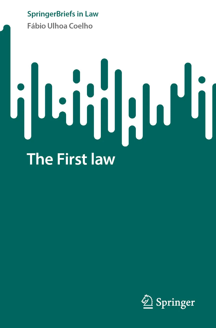 Cover: The First law (E-Book) von Fábio Ulhoa Coelho