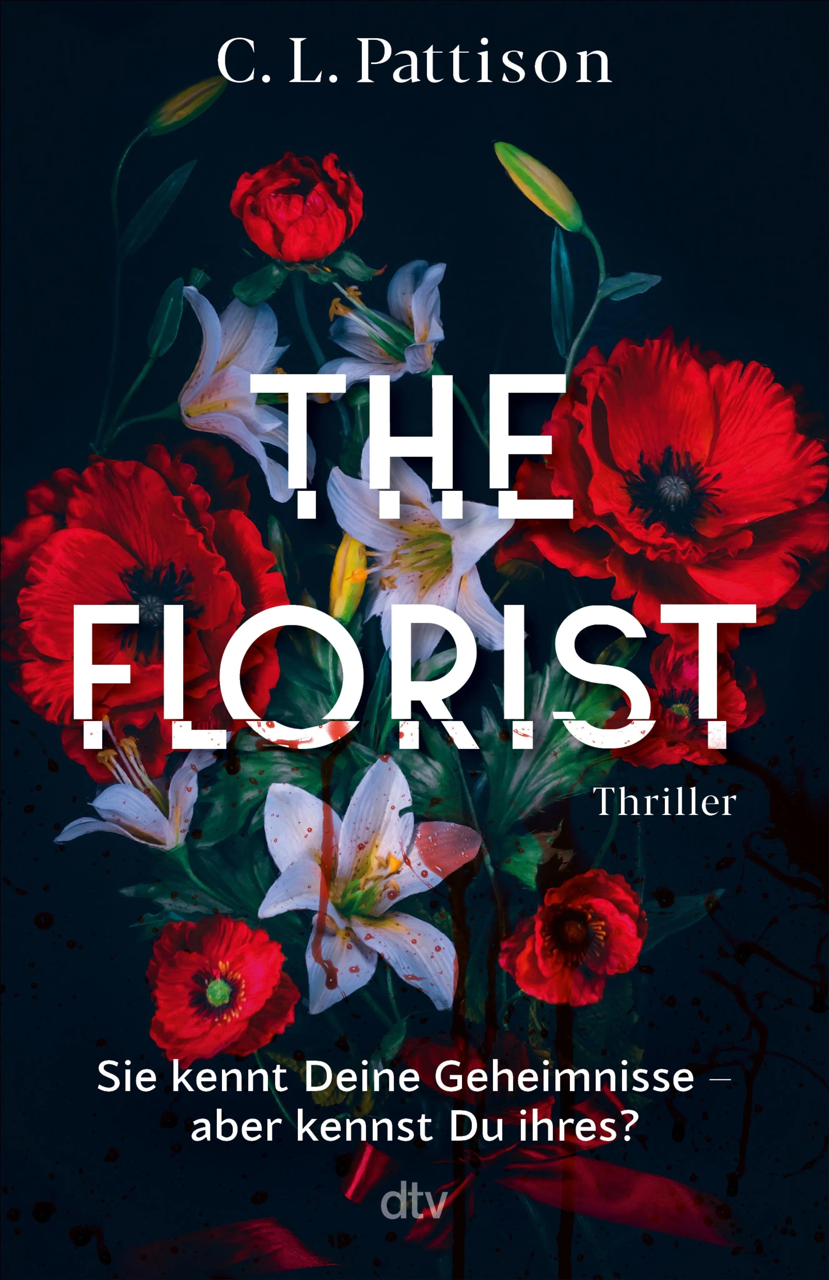 Cover: The Florist (E-Book) von C.L. Pattison