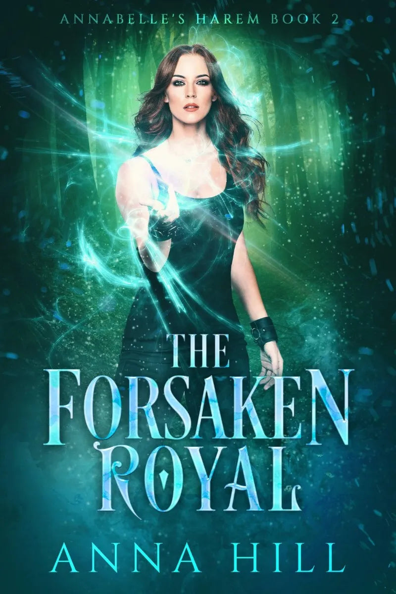 Cover: The Forsaken Royal (E-Book) von Anna Hill