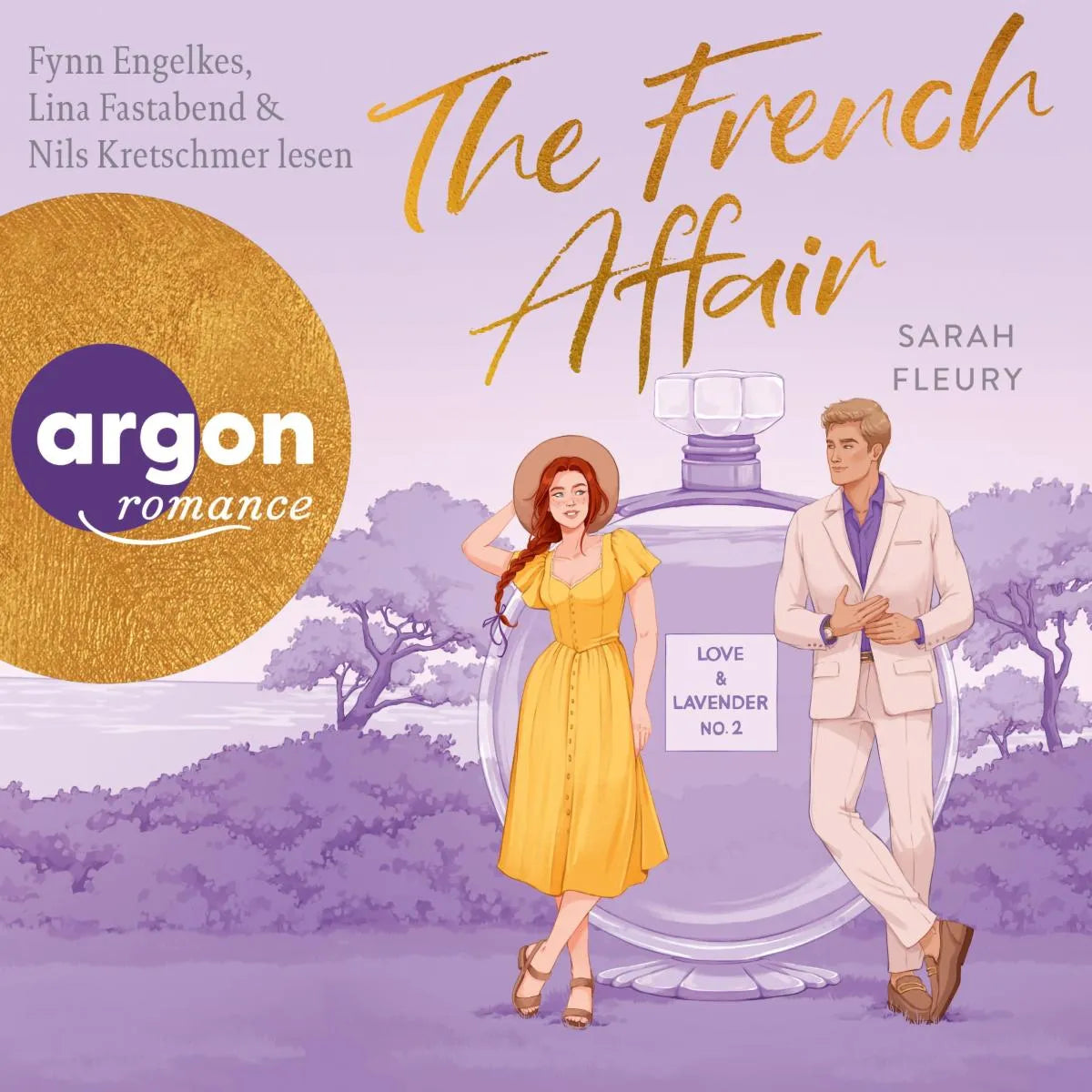 Cover: The French Affair - Love & Lavender (Hörbuch Download) von Sarah Fleury