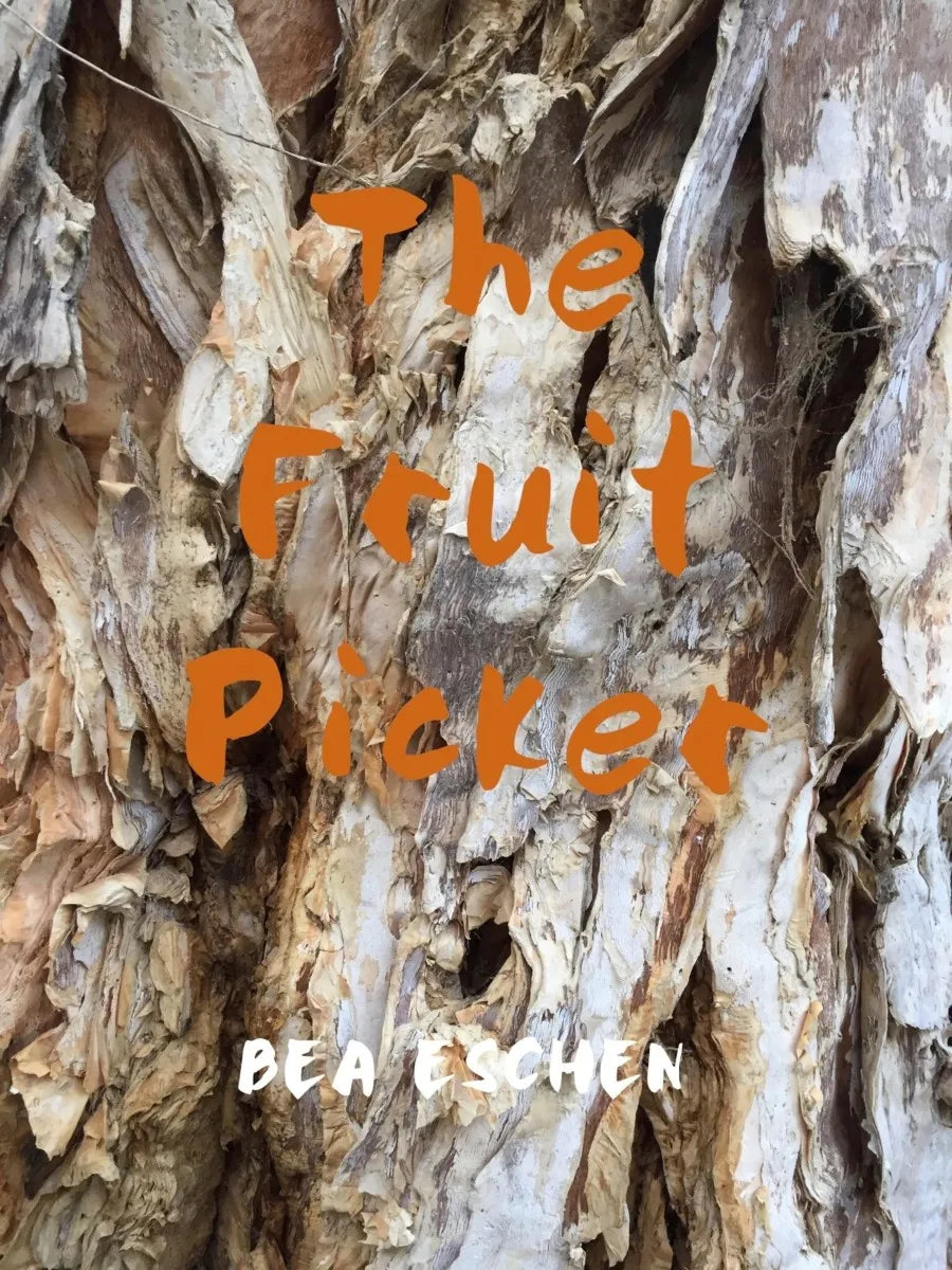 Cover: The Fruit Picker (E-Book) von Bea Eschen