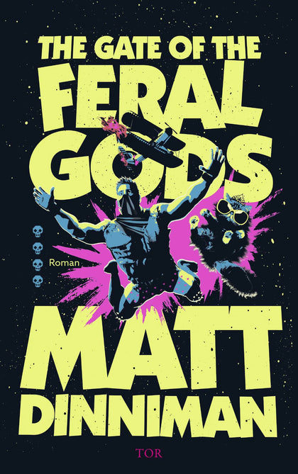 Cover: The Gate of the Feral Gods (Paperback) von Matt Dinniman