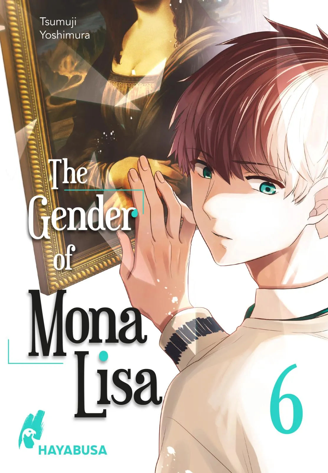 Buchcover von 'The Gender of Mona Lisa 6' - Taschenbuch von Tsumuji Yoshimura