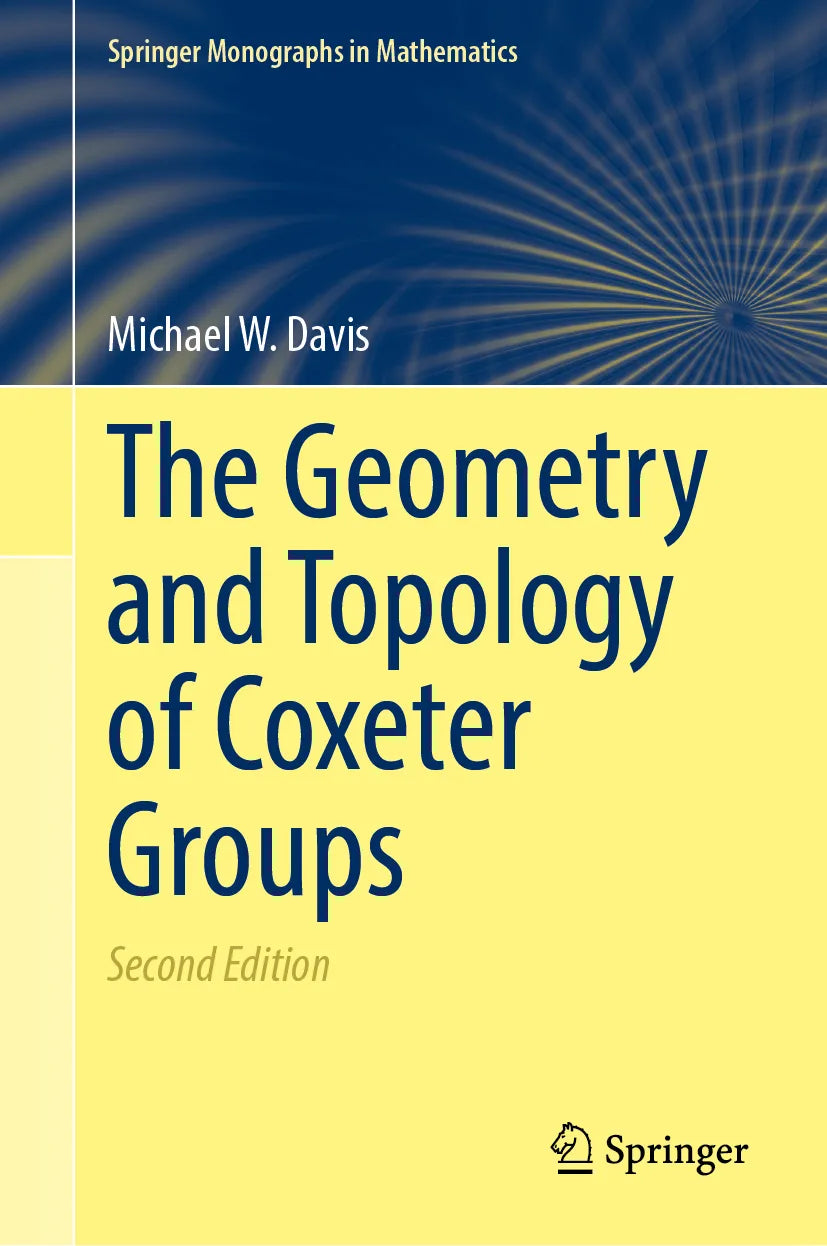 Cover: The Geometry and Topology of Coxeter Groups (E-Book) von Michael W. Davis
