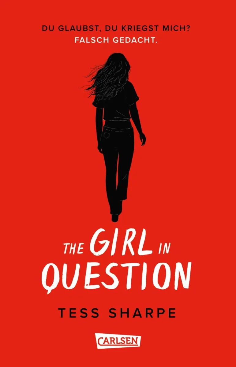 Cover: The Girl in Question (E-Book) von Tess Sharpe