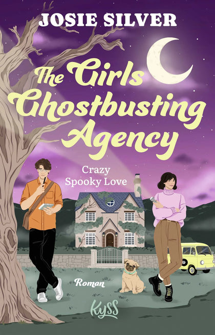 Buchcover von 'The Girls Ghostbusting Agency – Crazy Spooky Love' - Paperback von Josie Silver