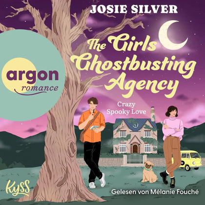 Cover: The Girls Ghostbusting Agency - Crazy Spooky Love (Hörbuch Download) von Josie Silver