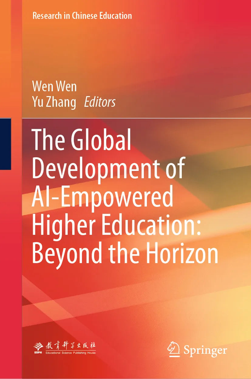 Cover: The Global Development of AI-Empowered Higher Education: Beyond the Horizon (E-Book)