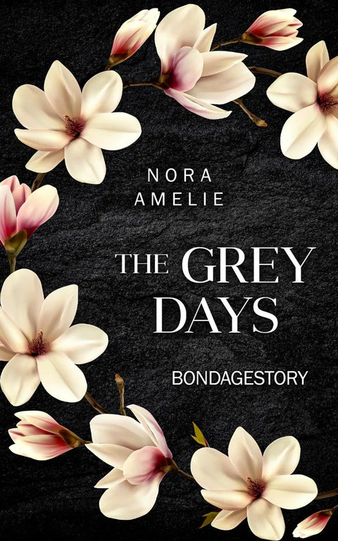 The Grey Days - Bondagestory
