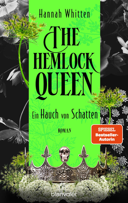 Cover: The Hemlock Queen - Ein Hauch von Schatten (E-Book) von Hannah Whitten