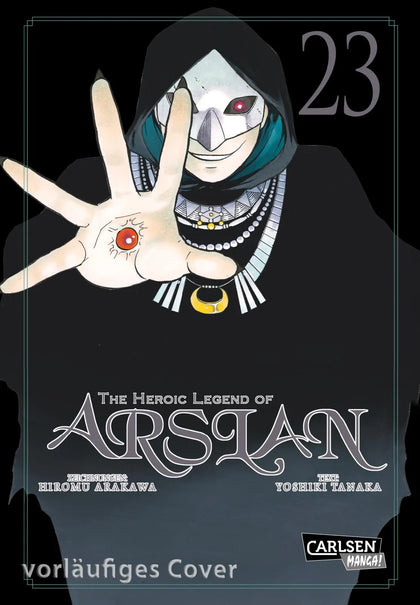Cover: The Heroic Legend of Arslan 23 (Taschenbuch) von Hiromu Arakawa