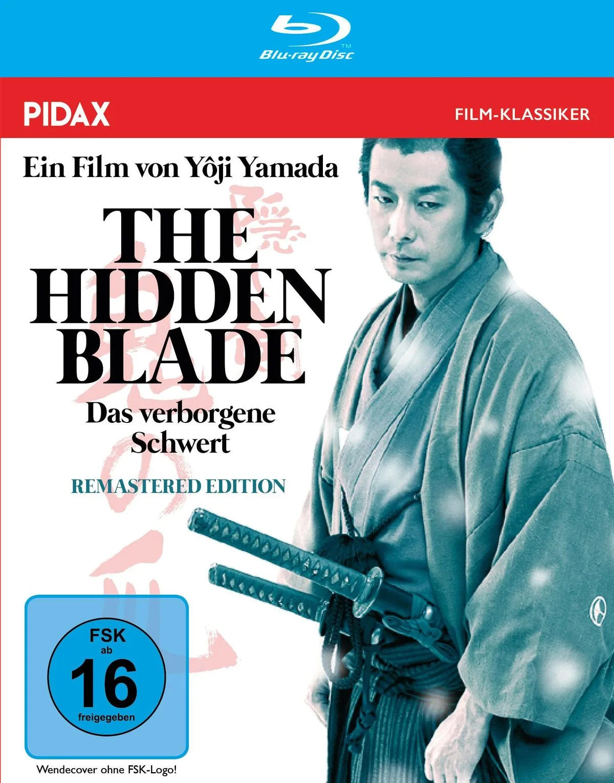 Blu-ray-Cover: The Hidden Blade - Das verborgene Schwert. Regie: Yoji Yamada