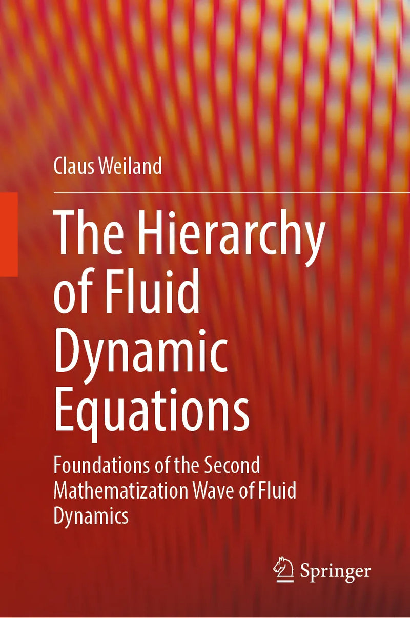 The Hierarchy of Fluid Dynamic Equations