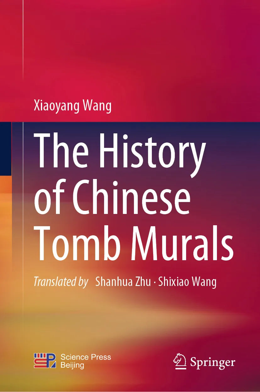 Cover: The History of Chinese Tomb Murals (E-Book) von Xiaoyang Wang