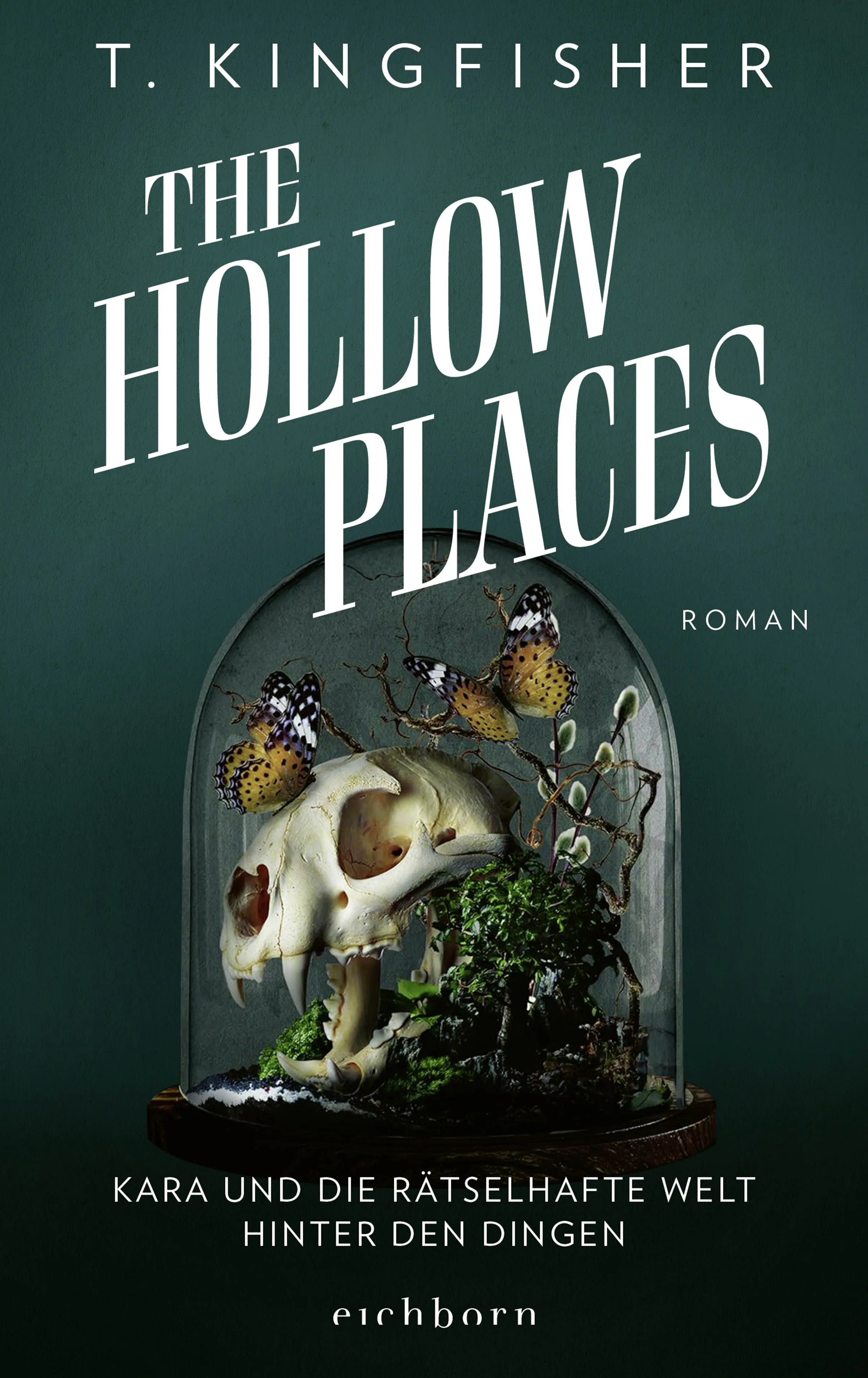 Buchcover von 'The Hollow Places' - Paperback von T. Kingfisher