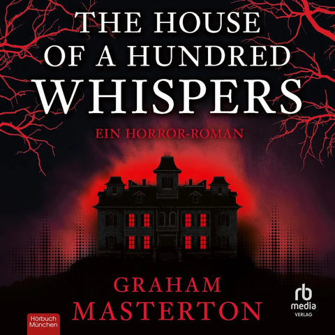 The House of a Hundred Whispers