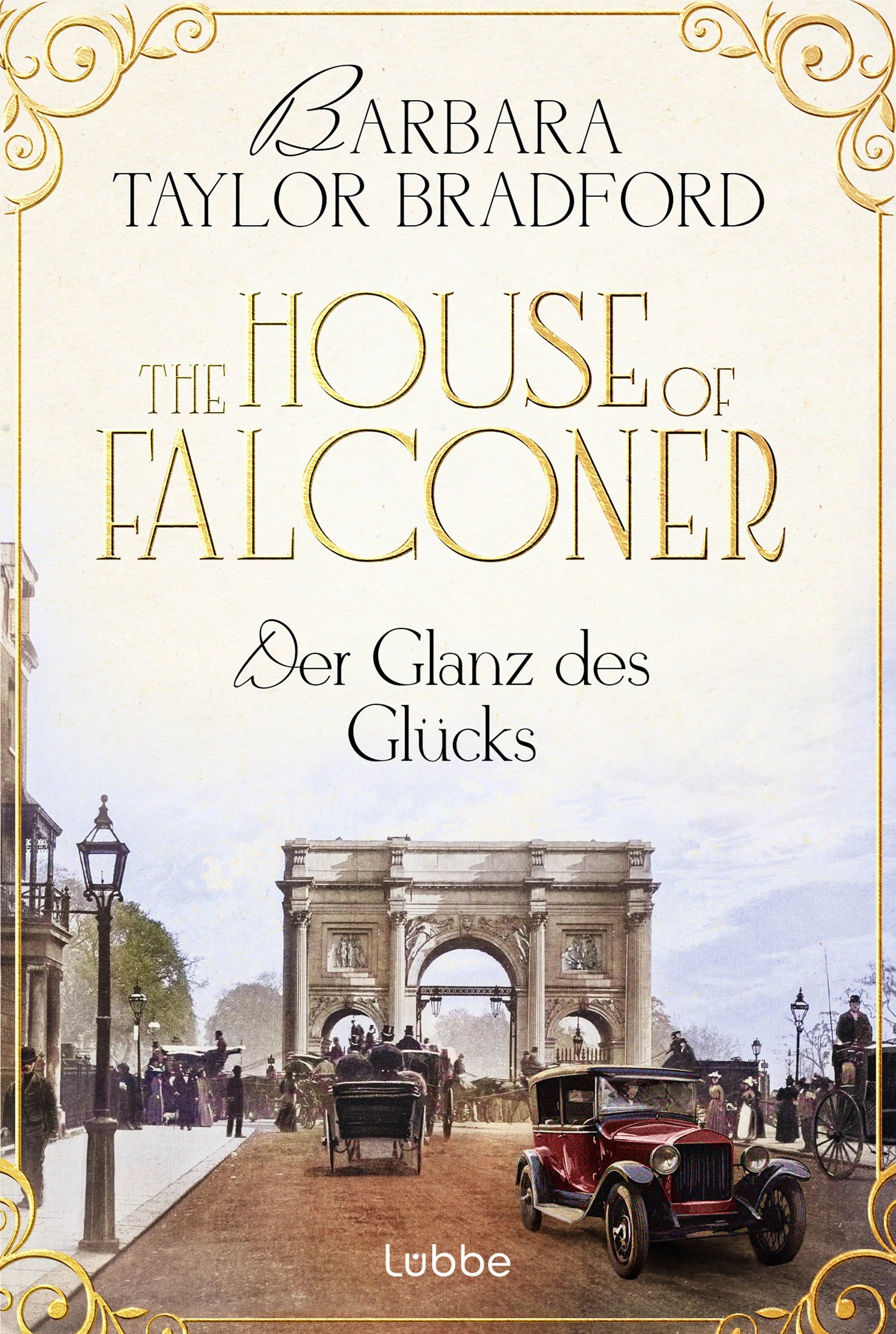 Buchcover von 'The House of Falconer - Der Glanz des Glücks' - Taschenbuch von Barbara Taylor Bradford