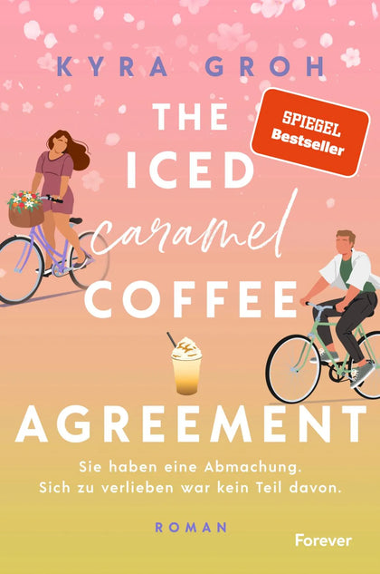 Cover: The Iced Caramel Coffee Agreement (Paperback) von Kyra Groh