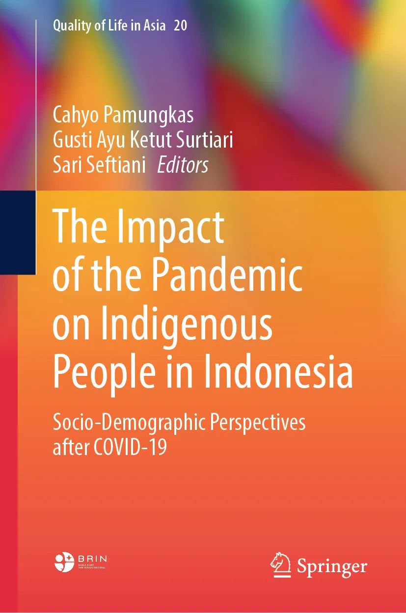 Cover: The Impact of the Pandemic on Indigenous People in Indonesia (E-Book)