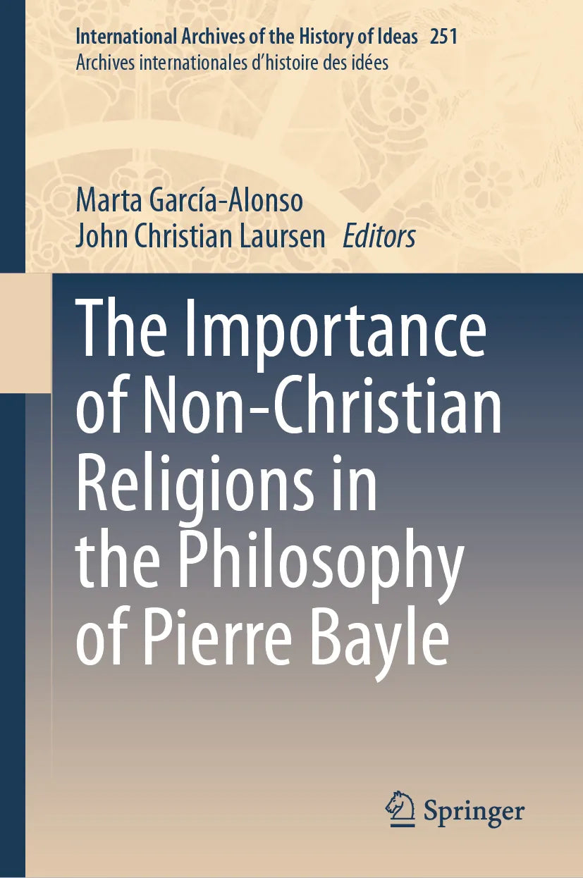 Cover: The Importance of Non-Christian Religions in the Philosophy of Pierre Bayle (E-Book)
