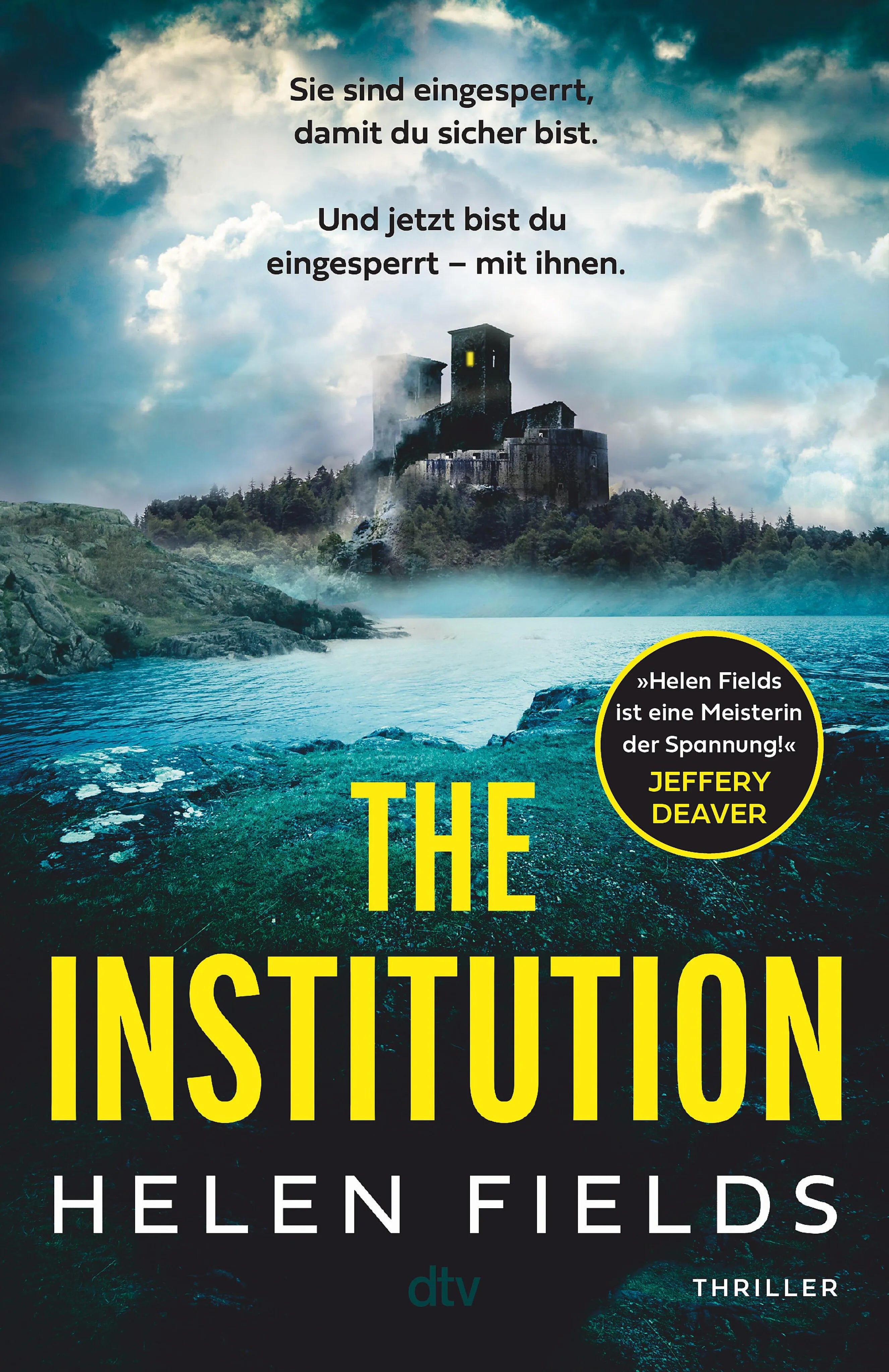 Cover: The Institution (E-Book) von Helen Fields