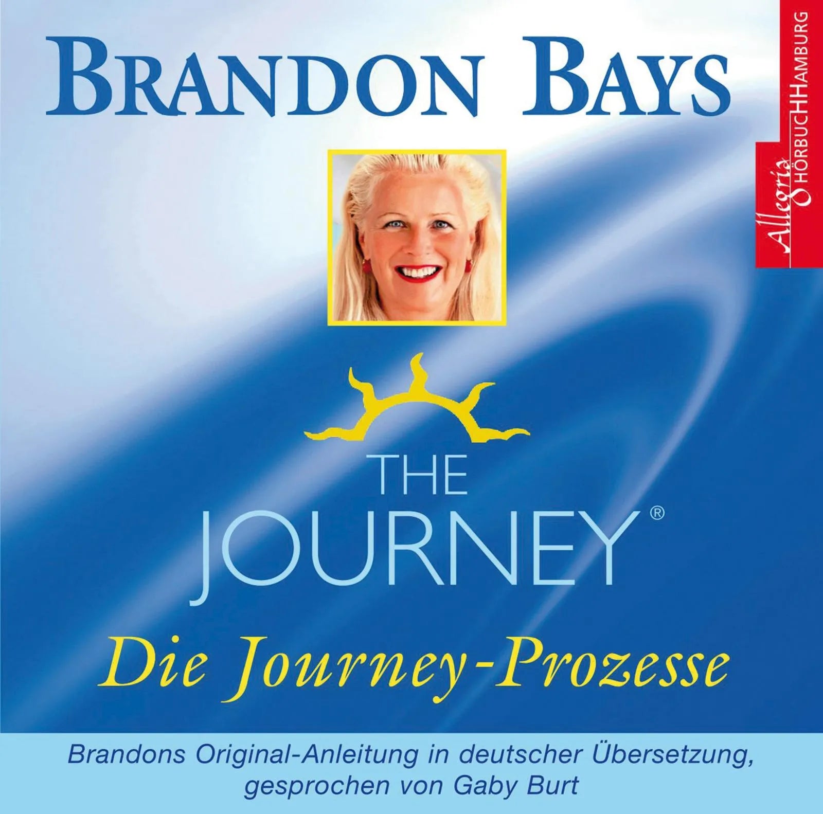 Buchcover von 'The Journey - Die Journey Prozesse' - Hörbuch (CD) von Brandon Bays