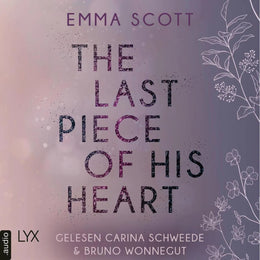 Cover: The Last Piece of His Heart (Hörbuch Download) von Emma Scott