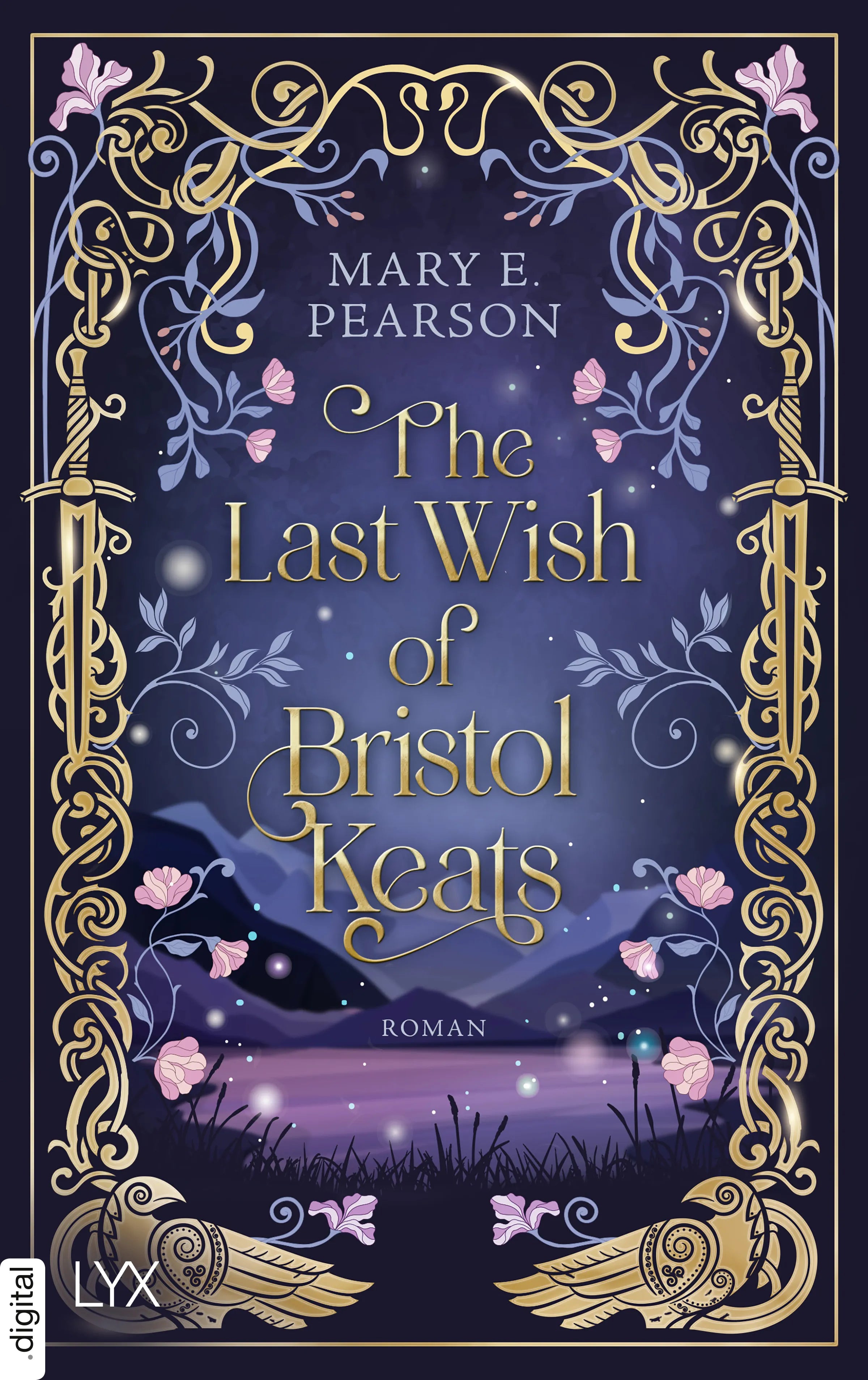 Cover: The Last Wish of Bristol Keats (E-Book) von Mary E. Pearson