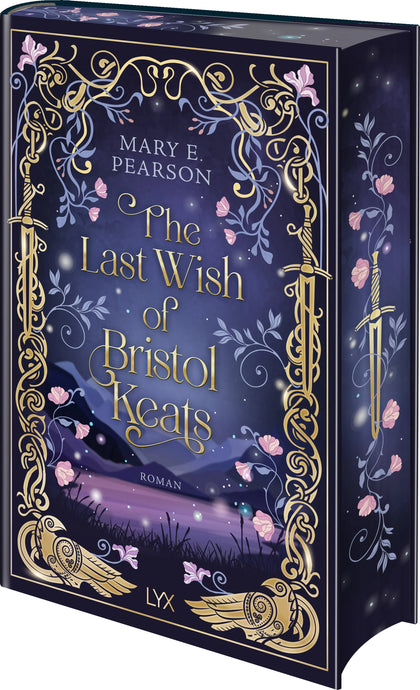 Buchcover von 'The Last Wish of Bristol Keats' - Gebundene Ausgabe von Mary E. Pearson