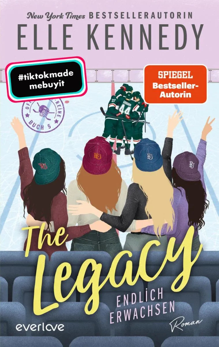 Cover: The Legacy - Endlich erwachsen (E-Book) von Elle Kennedy
