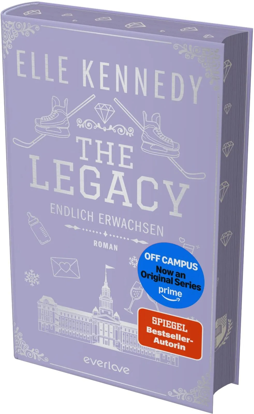 Cover: The Legacy – Endlich erwachsen (Hardcover) von Elle Kennedy