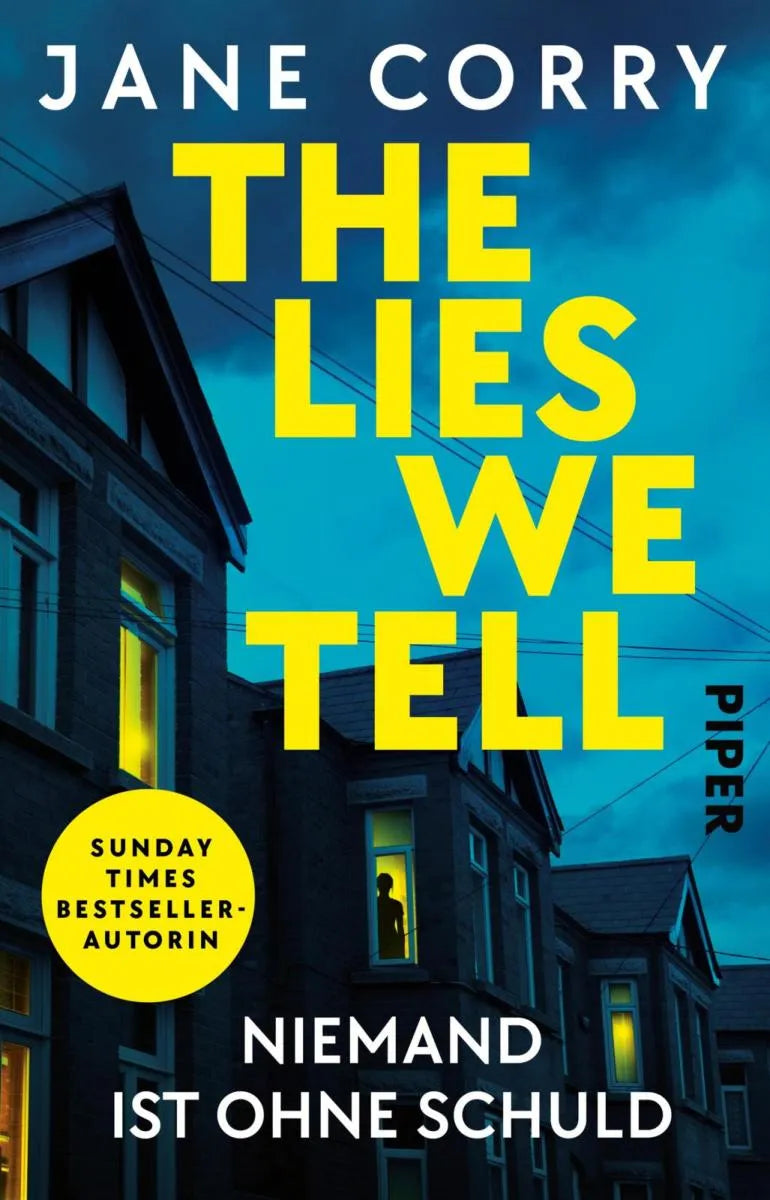 Cover: The Lies We Tell - Niemand ist ohne Schuld (E-Book) von Jane Corry