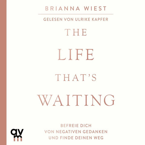 The Life That´s Waiting