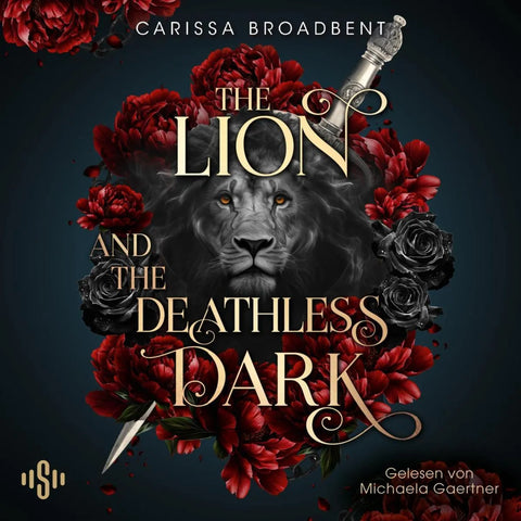 The Lion And The Deathless Dark