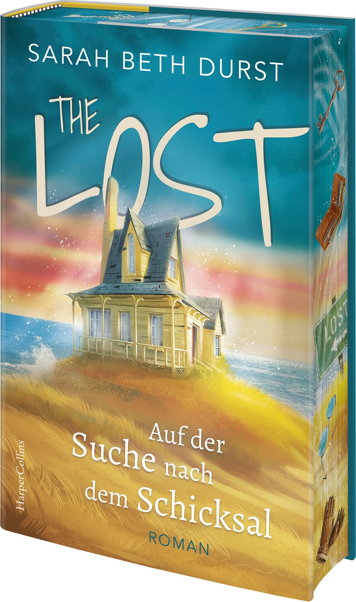 Cover: The Lost: Auf der Suche nach dem Schicksal (Hardcover) von Sarah Beth Durst
