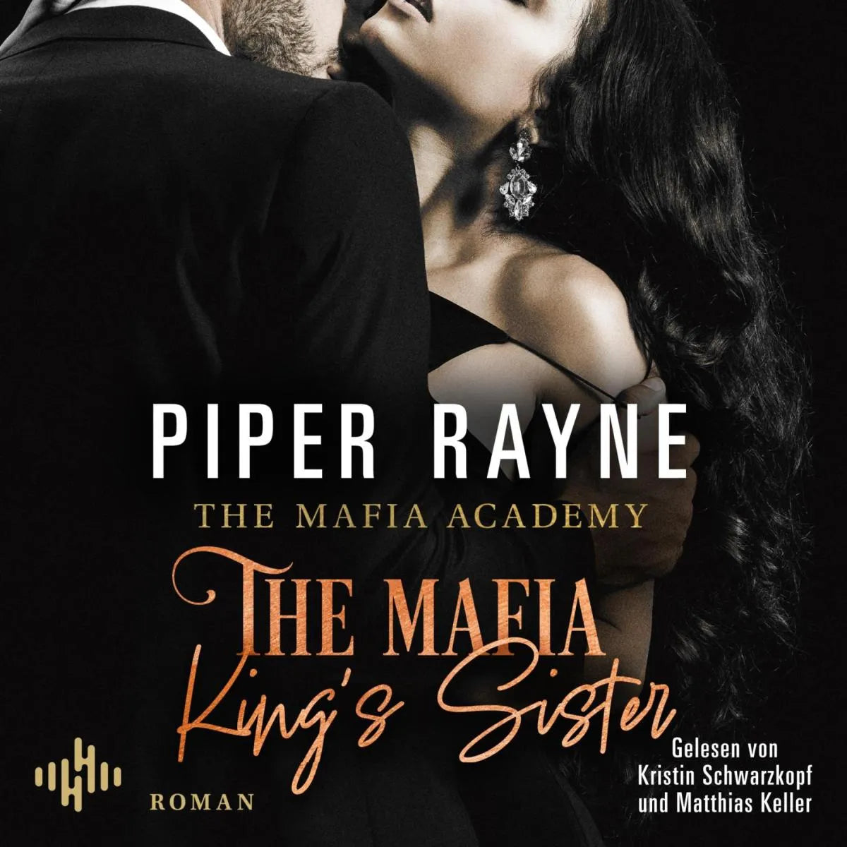 Cover: The Mafia King's Sister (Hörbuch Download) von Piper Rayne