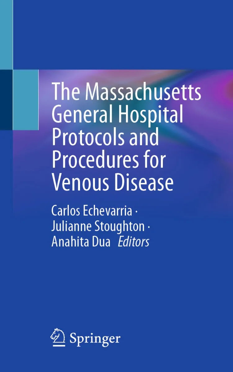 Cover: The Massachusetts General Hospital Protocols and Procedures for Venous Disease (E-Book) von Carlos Echevarria
