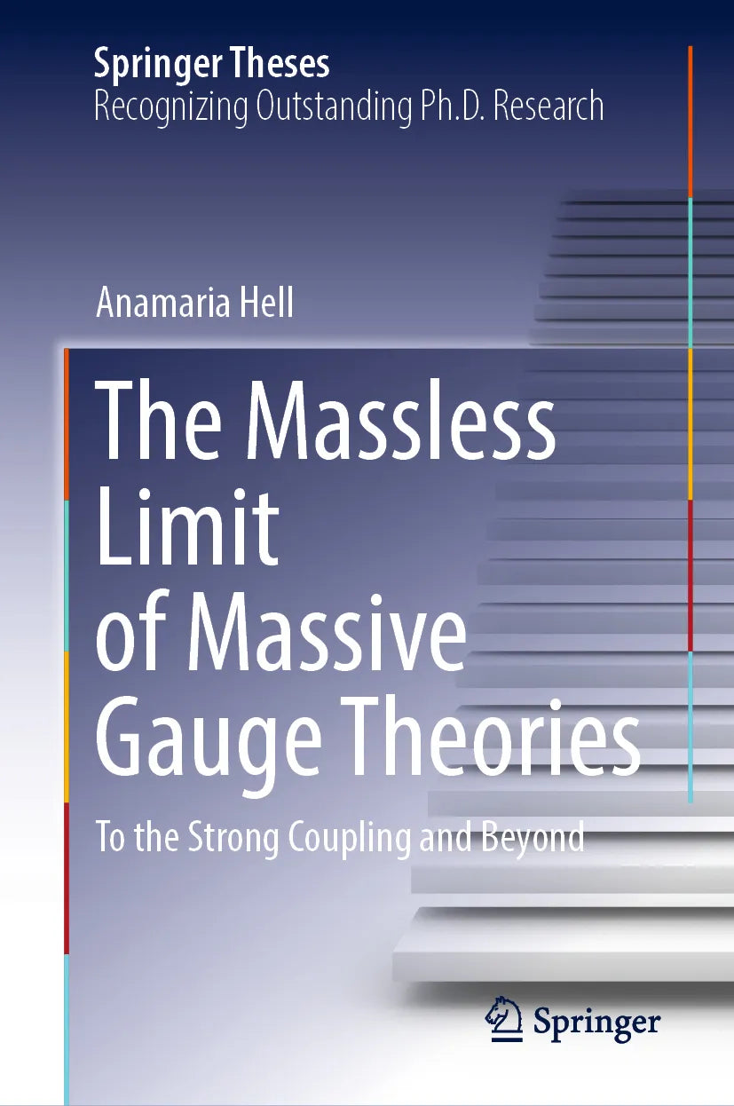 Cover: The Massless Limit of Massive Gauge Theories (E-Book) von Anamaria Hell