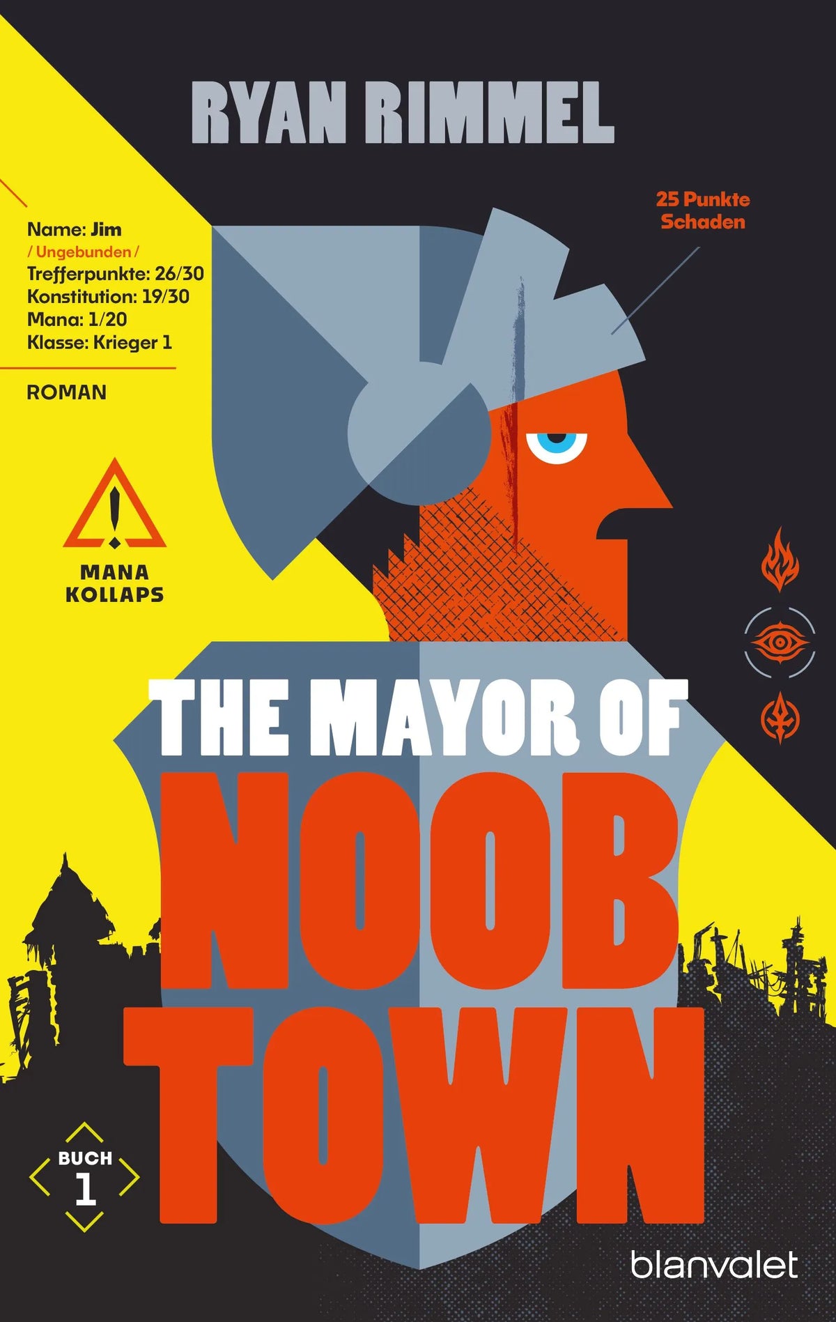 Cover: The Mayor of Noobtown (Paperback) von Ryan Rimmel