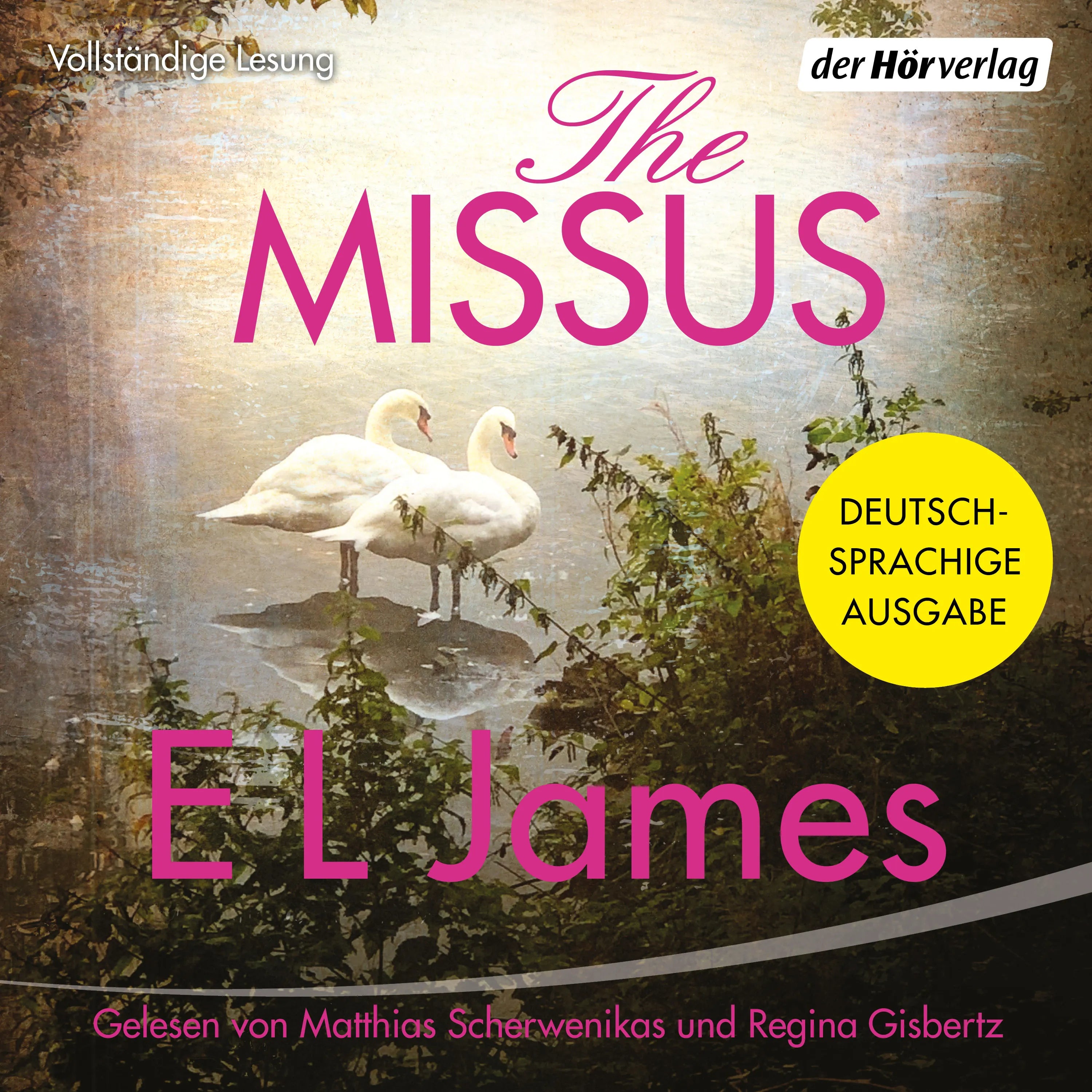 Cover: The Missus (Hörbuch Download) von E L James