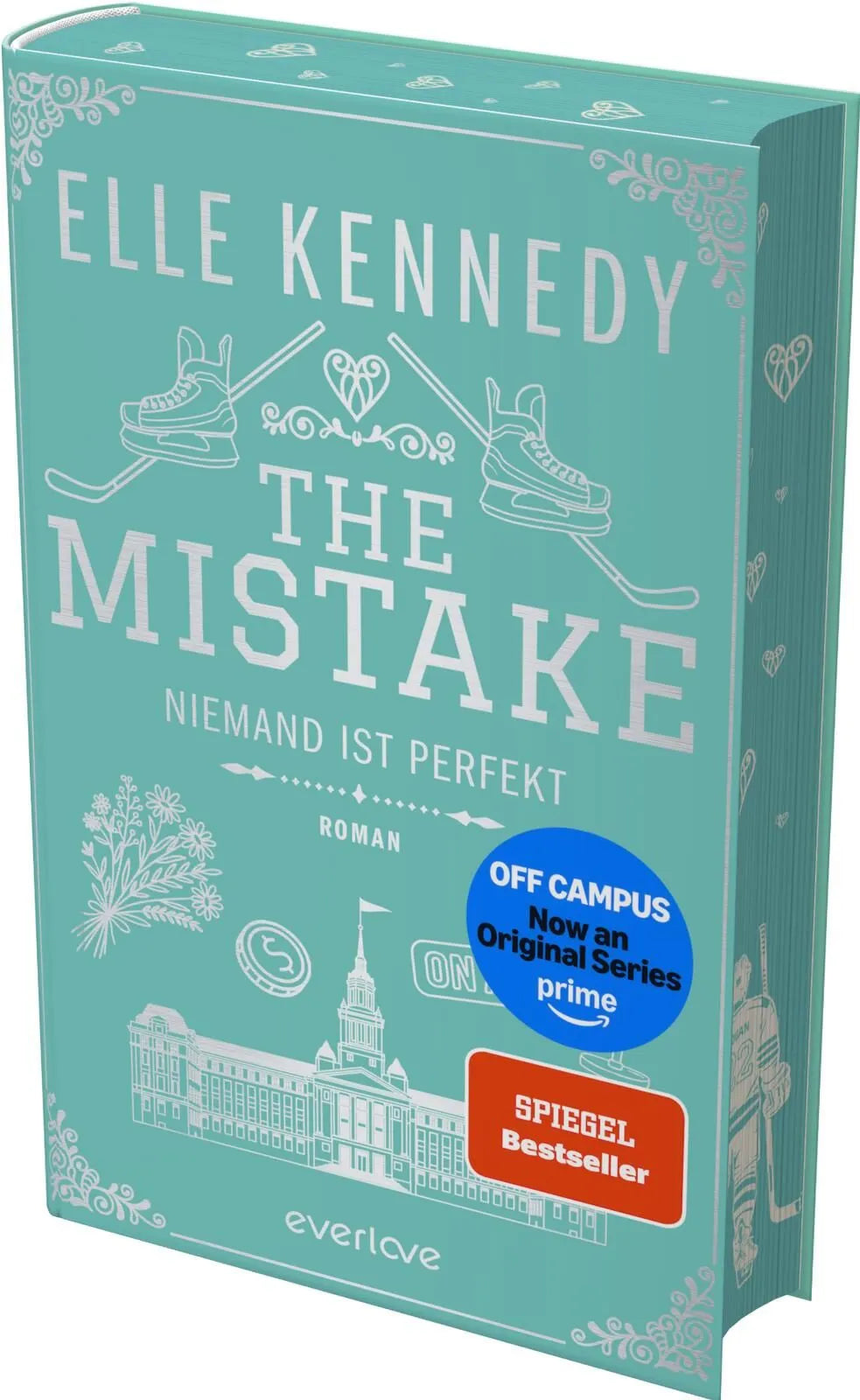 Cover: The Mistake – Niemand ist perfekt (Hardcover) von Elle Kennedy