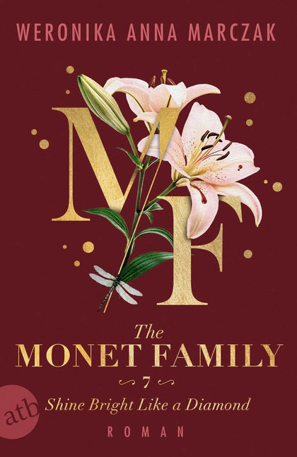 Cover: The Monet Family – Shine Bright Like a Diamond (Taschenbuch) von Weronika Anna Marczak