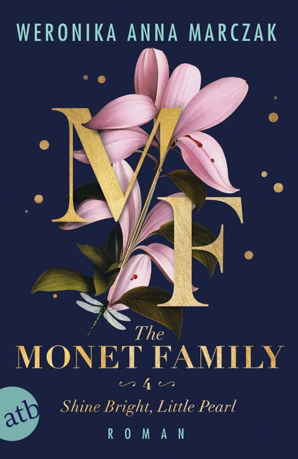 Cover: The Monet Family - Shine Bright, Little Pearl (E-Book) von Weronika Anna Marczak