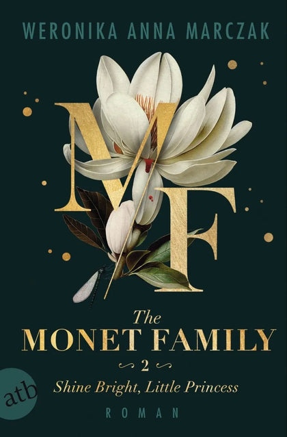 Cover: The Monet Family - Shine Bright, Little Princess (E-Book) von Weronika Anna Marczak