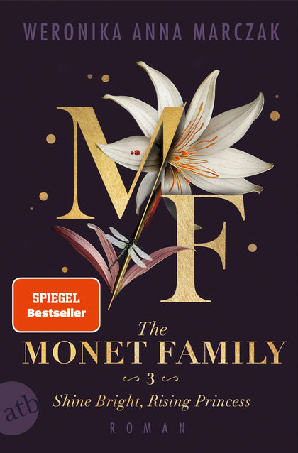 Buchcover von 'The Monet Family – Shine Bright, Rising Princess' - Taschenbuch von Weronika Anna Marczak