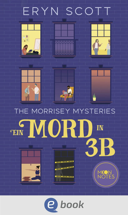 Cover: The Morrisey Mysteries 1. Ein Mord in 3B (E-Book) von Eryn Scott