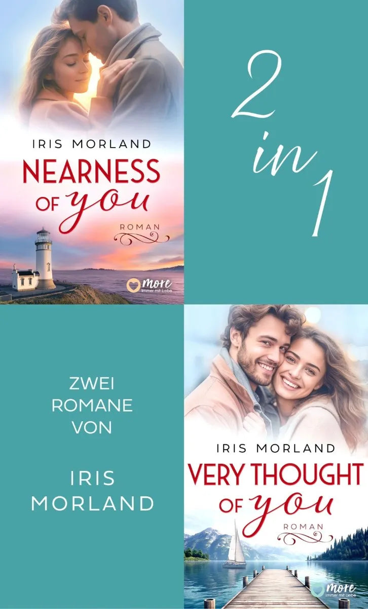 Cover: The Nearness of you & Very thought of you (E-Book) von Iris Morland