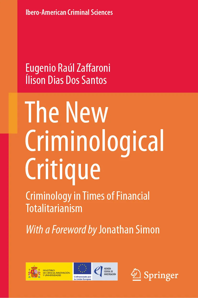 Cover: The New Criminological Critique (E-Book) von Eugenio Raúl Zaffaroni