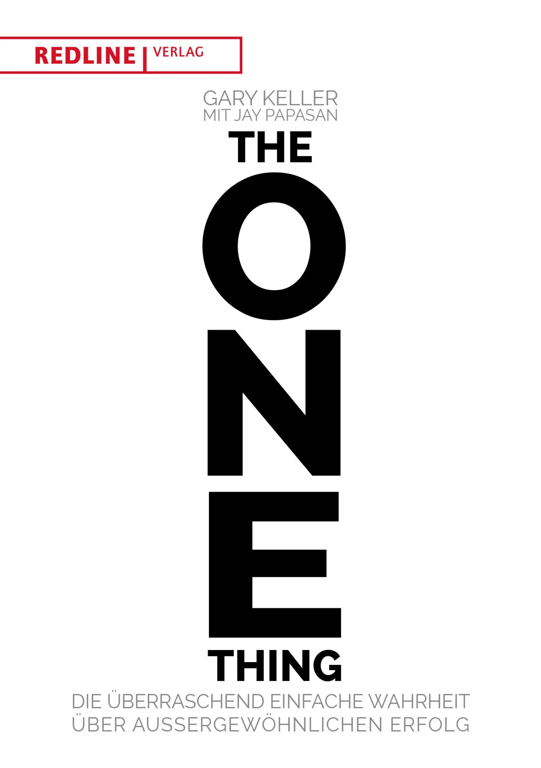 Buchcover von 'The One Thing' - Taschenbuch von Gary Keller